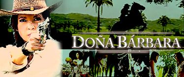 DOÑA BARBARA (2008)